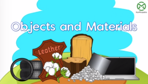 Materials and Objects