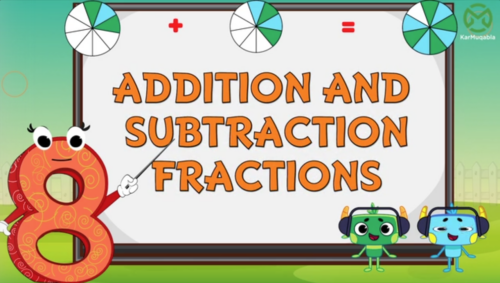 Addition and Subtraction Fractions